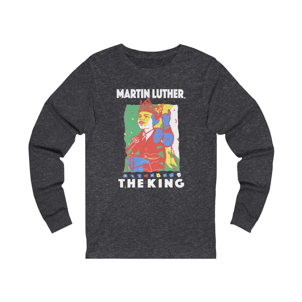 Martin Luther, The King Unisex Jersey Long Sleeve Tee - Image 2