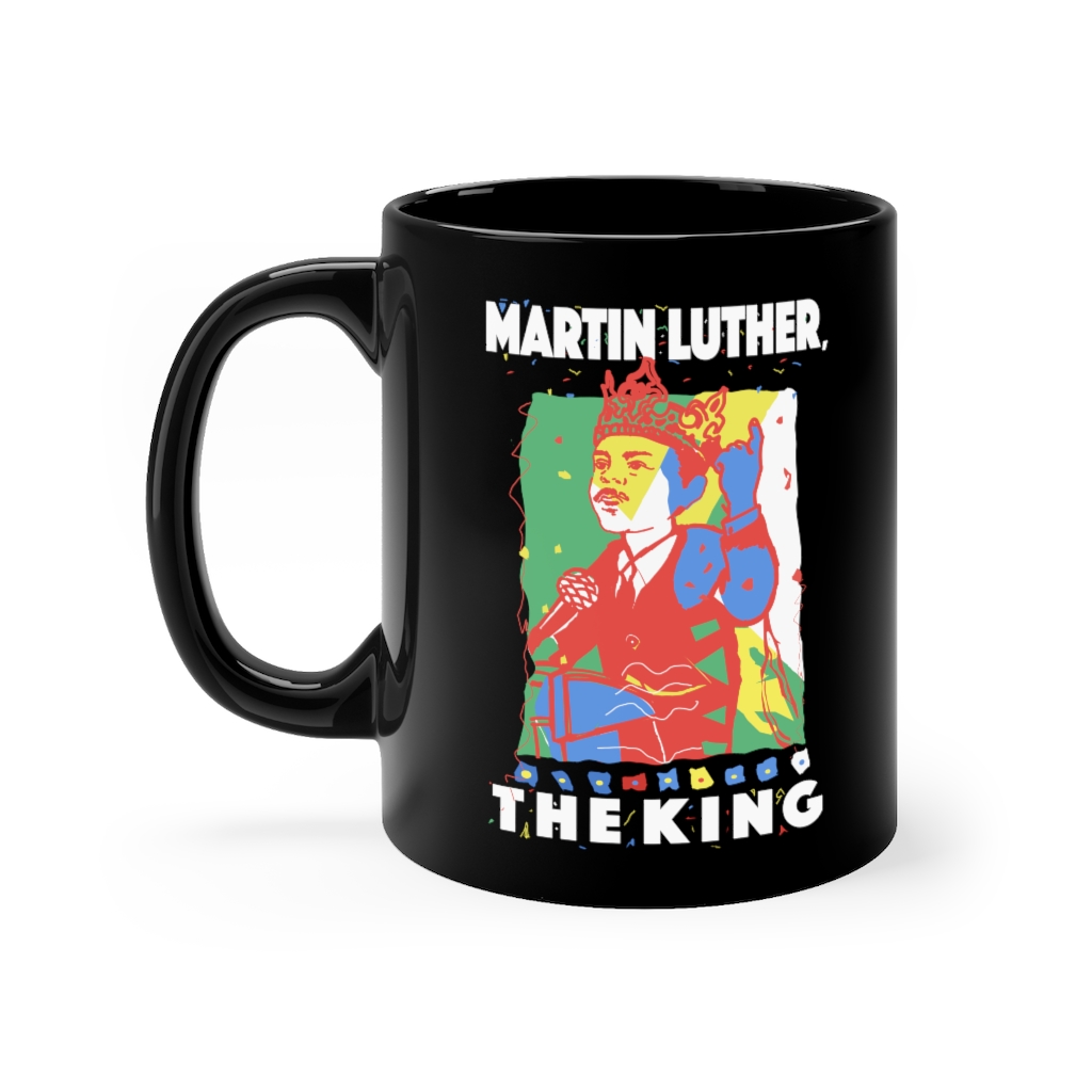 Martin Luther, The King Black Mug 11oz